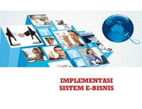 05 Implementasi Sistem E Bisnis