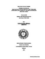 (123doc - VN) Pra Rancangan Pabrik Pembuatan Bio Oil Dengan Proses Pyrolysis Dari Batang Jagung Dengan Kapasitas 2 250 Ton Tahun [PDF]