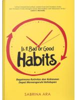 512. [ID] is It Bad or Good Habits - Bagaimana Rutinitas Dan Kebiasaan Dapat Mempengaruhi Kehidupan