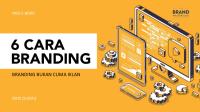 6 Cara Branding Branding Bukan Cuma Iklan Dodi Zulkifli [PDF]