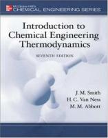 7th Ed - Book - Smith, Van Ness & AbbotIntroduction To Chemical Engineering Thermodynamics [PDF]