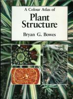 A Colour Atlas of Plant Structure