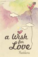 A Wish For Love. Mariskova