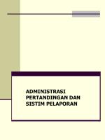 Administrasi Dan Sistim Pelaporan Pertandingan