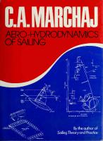 Aerohydrodynamics of Sailing - C. A. Marchaj