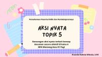 Aksi Nyata Topik 5 PPDP Ananda