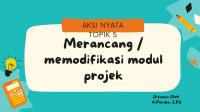 Aksi Nyata Topik 5 Projek Penguatan Profil Pelajar Pancasila Merancang Memodifikasi Modul Projek