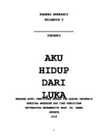 AKU HIDUP DARI LUKA - Naskah Skenario Film [PDF]