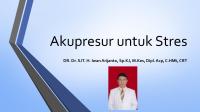 Akupresur Untuk Stres - DR Iwan