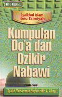 Al Kalimu Ath Thayyib Kunpulan Do'a Dan Dzkir Nabawi Al Kalimu Ath Thayyib Syaikhul Lslam Lbnu Taimiyyah