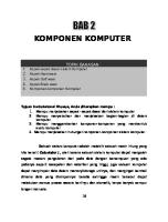 BAB 2 .Komponen Komputer