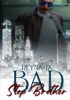 Bad Step Brother - Reyna-Ta