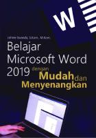 Belajar Microsoft Word 2019 Dengan Mudah Dan Menyenangkan (Optimized) [PDF]