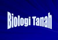 Biologi Tanah