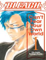 Bleach - Can - T Fear Your Own World - , Vol. 1