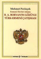 Boryan'ın Gözüyle Türk Ermeni Çatışması
 9789753434621, 9753434626 [EPUB]