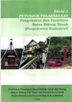 Buku Petunjuk Pelaksanaan Pengukuran Dan Pemetaan Batas Bidang Tanah (Pengukuran Kadastral) [PDF]