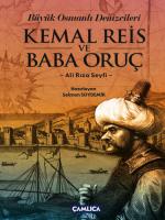 Büyük Osmanlı Denizcileri Kemal Reis ve Baba Oruç
 9786055331412 [EPUB]