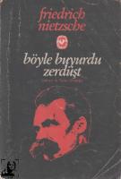 Böyle Buyurdu Zerdüşt [1 ed.] [PDF]