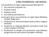 Cara Pemberian Air Irigasi