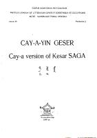 Cay-a-yin Geser. Cay-a Version of Kesar Saga [Vol. I] [PDF]