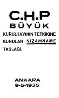 C.H.P. Büyük Kurultayının tetkikine sunulan nizamname taslağı