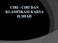 Ciri - Ciri Dan Klasifikasi Karya Ilmiah [PDF]