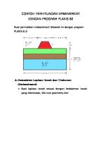 Contoh Perhitungan Tanah Timbunan-Plaxis 8.2