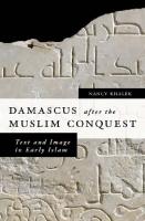 Damascus After The Muslim Conquest PDF