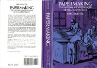 Dard Hunter-Papermaking - The History and Technique of An Ancient Craft (2011)