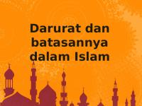 Darurat Dan Batasannya Dalam Islam