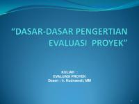 Dasar-Dasar Pengertian Evaluasi Proyek