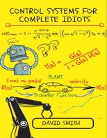 DAVID SMITH - Control Systems For Complete Idiots (Electrical Engineering For Complete Idiots) (2018)