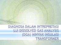 Diagnosa Dalam Intrepretasi Uji Dissolved Gas Analysis (Dga) Minyak Insulasi Transformer