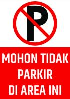 Dilarang Parkir