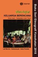 Dilema Program Keluarga Berencana: Etnik Aceh - Kabupaten Aceh Timur