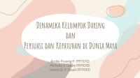 Dinamika Kelompok Daring & Persuasi Dan Kepatuhan Di Dunia Maya [PDF]