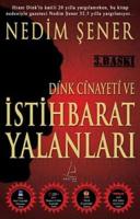 Dink Cinayeti ve İstihbarat Yalanları
 9789944298988