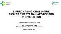 E-Purchasing Obat Untuk Fasilitas Kesehatan Swasta (Lpse)