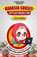 Ebook Rahasia Sukses Affiliate Untuk Newbie [PDF]