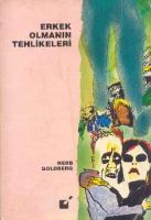 Erkek olmanın tehlikeleri
 9789757782278, 9757782270