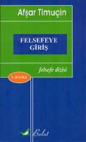 Felsefeye giriş [3.baskı ed.]
 9789752861190, 9752861199 [PDF]