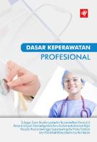 FullBook Dasar Keperawatan Profesional - Compressed [PDF]