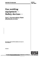 Gas Welding Equipment - Safety Devices - : Part 1: Incorporating A Flame (Flashback) Arrestor