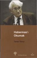 Habermas’ı Okumak
 978-9944-122-55-9