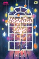 Hospital Cafe by Olivia Lin