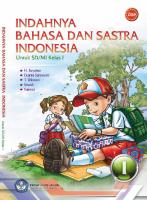 Indahnya Bahasa dan Sastra Indonesia Untuk SD/MI Kelas I
 9794629154