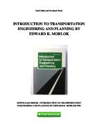 Introduction To Transportation Engineering and Planning by Edward K Morlok