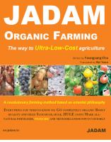 JADAM Organic Farming The Way To Ultra-Low-Cost