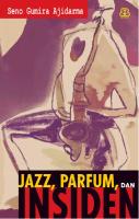 Jazz, Parfum, Dan Insiden - Seno Gumira Ajidarma [PDF]